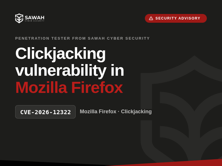 Clickjacking vulnerability in Mozilla Firefox (CVE-2026-12322)